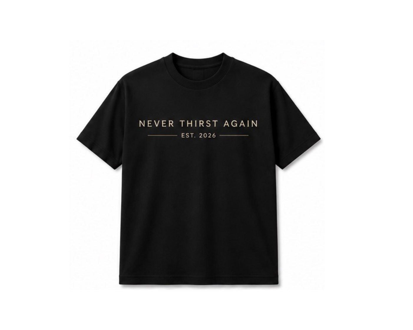 Heritage Collection | Never Thirst Again